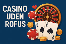 Udenlandsk Casino Uden ROFUS - Din Guide til Spiloplevelsen Udenlandsk Casino Uden ROFUS - Din Guide til Spiloplevelsen